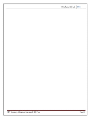 F.Y. B. Tech.-EEE Lab 2016
MIT Academy of Engineering, Alandi (D), Pune Page 30
 