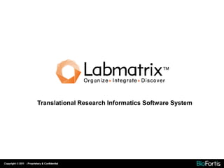 Translational Research Informatics Software System
 