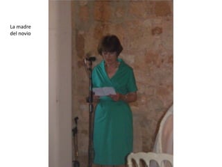 La madre
del novio
 