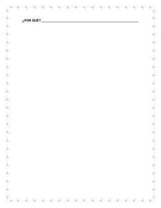 ¿POR QUÉ? _______________________________________________________

 