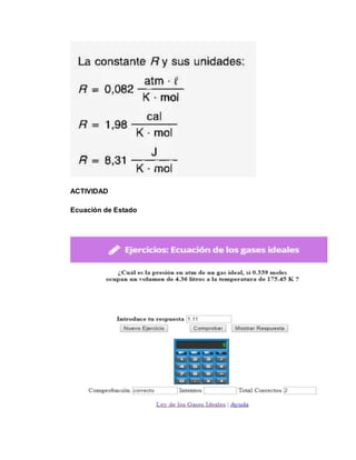 ACTIVIDAD
Ecuación de Estado
 