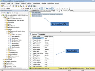 Sentencias SQLResultados