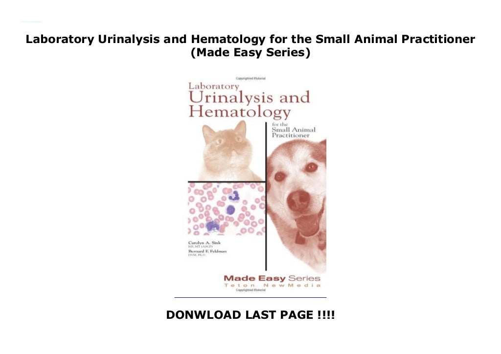 Laboratory Urinalysis and Hematology for the Small Animal Practitioner ...