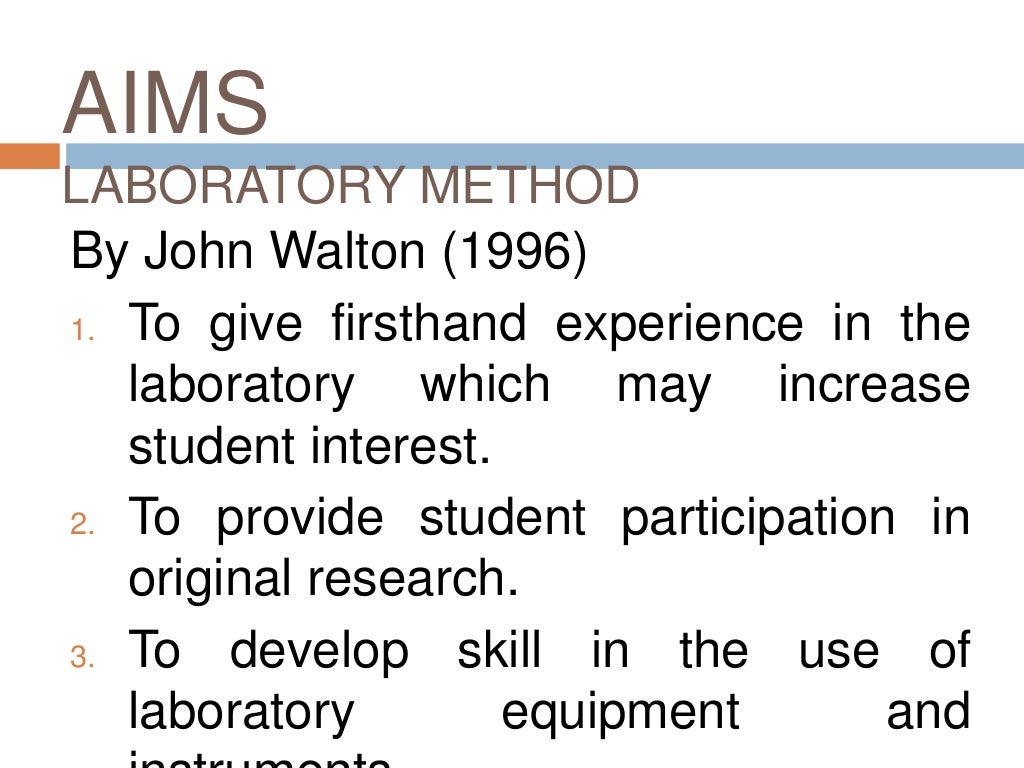Laboratory and Demonstration method