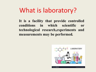 Laboratory and its functions | PPTX