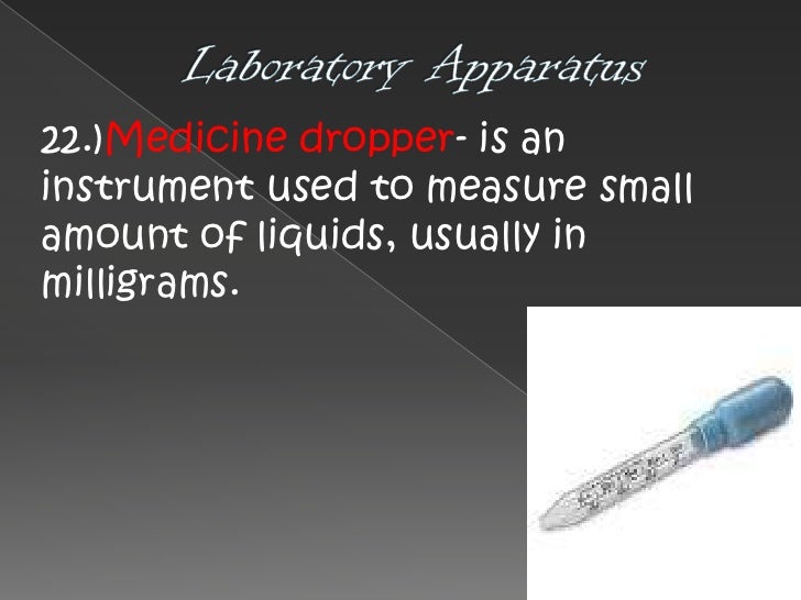 30+ Ide Keren Medicine Dropper Laboratory Apparatus Function