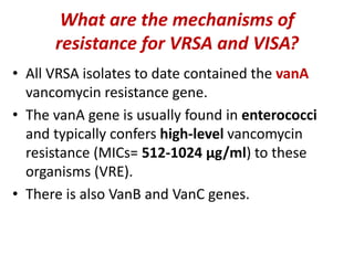 Vre Vanb Laboratory detection of resistant bacteria | PPTX