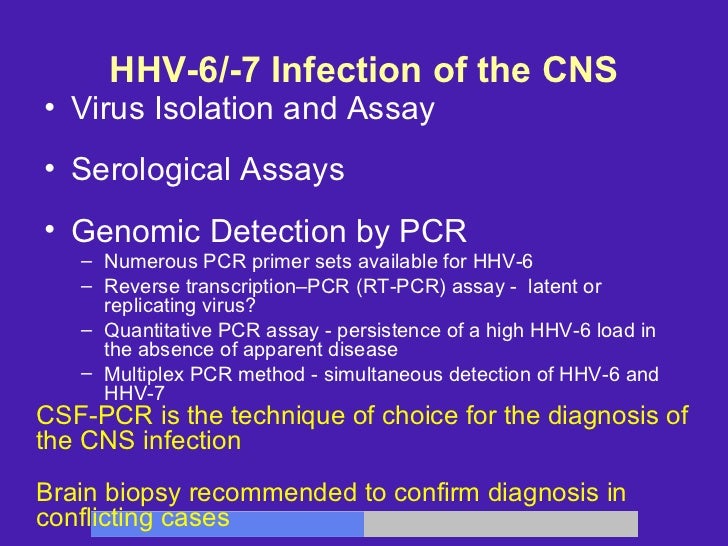 Laboratory diagnosis of herpesvirus infections of the cns
