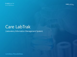 CareLabTrak
(LaboratoryInformationManagementSystem)
LimitlessPossibilities
 