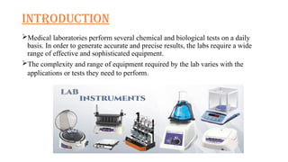 Lab Instrument Presentation LABORATORY INSTRUMENTS & EQUIPMENTS.pptx