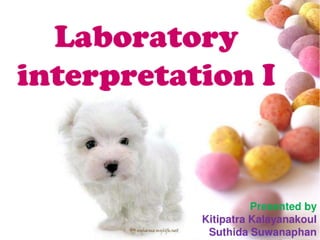 Laboratory interpretation kk ss