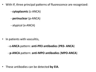 P Anca Pattern Laboratory Investigations In Rheumatology.pptx