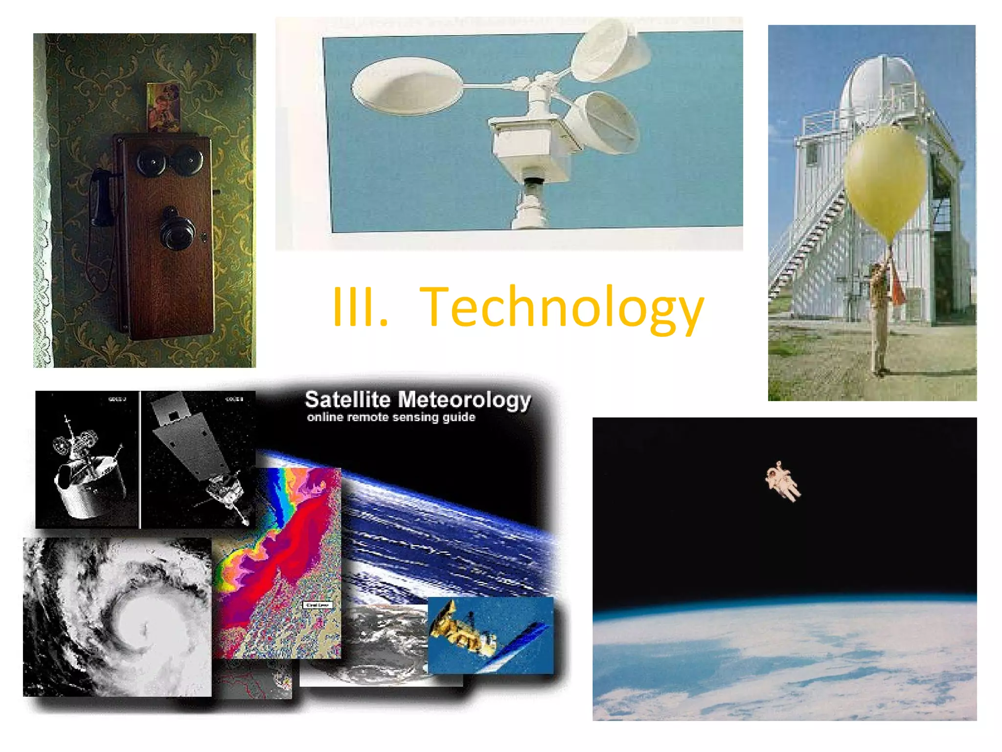 III.  Technology 