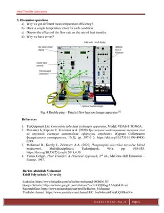 Heat Transfer Laboratory
E n g . H a y m e n F . F a t t a h
E x p e r i m e n t N o . 4 Page 5
3. Discussion questions
a)...