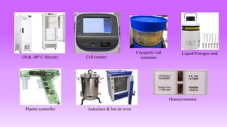 LABORATORY SETUP OF A CELL CULTURE LAB | PPTX