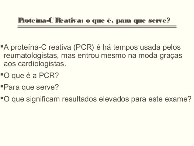 Exame pcr proteina c reativa