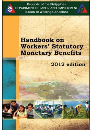 Handbook On Workers' Statutory Monetary Benefits (2012 Edition)