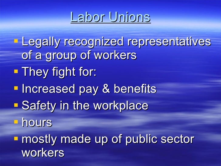 Labor Unions