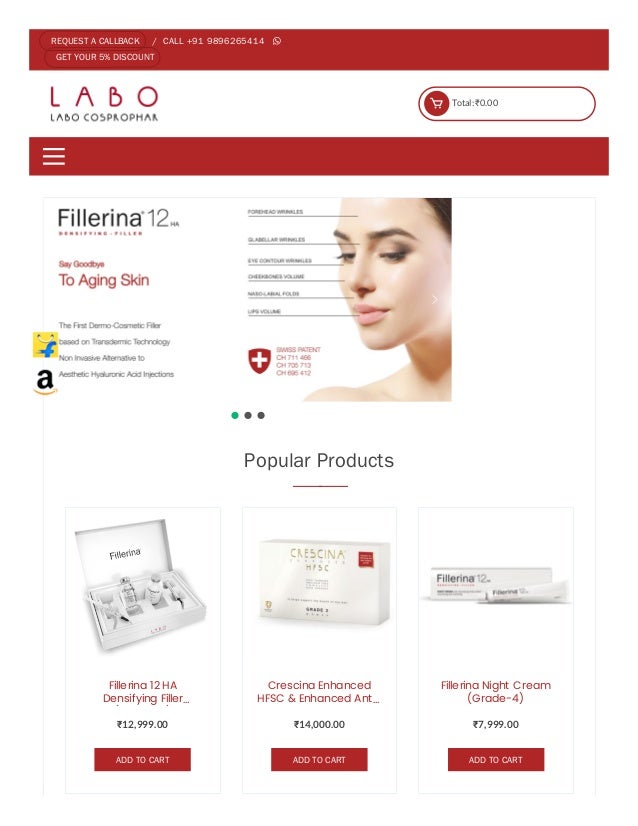 Total: ₹0.00
Popular Products
——
Fillerina 12 HA
Densifying Filler…
( )
₹12,999.00
Crescina Enhanced
HFSC & Enhanced Ant…
...