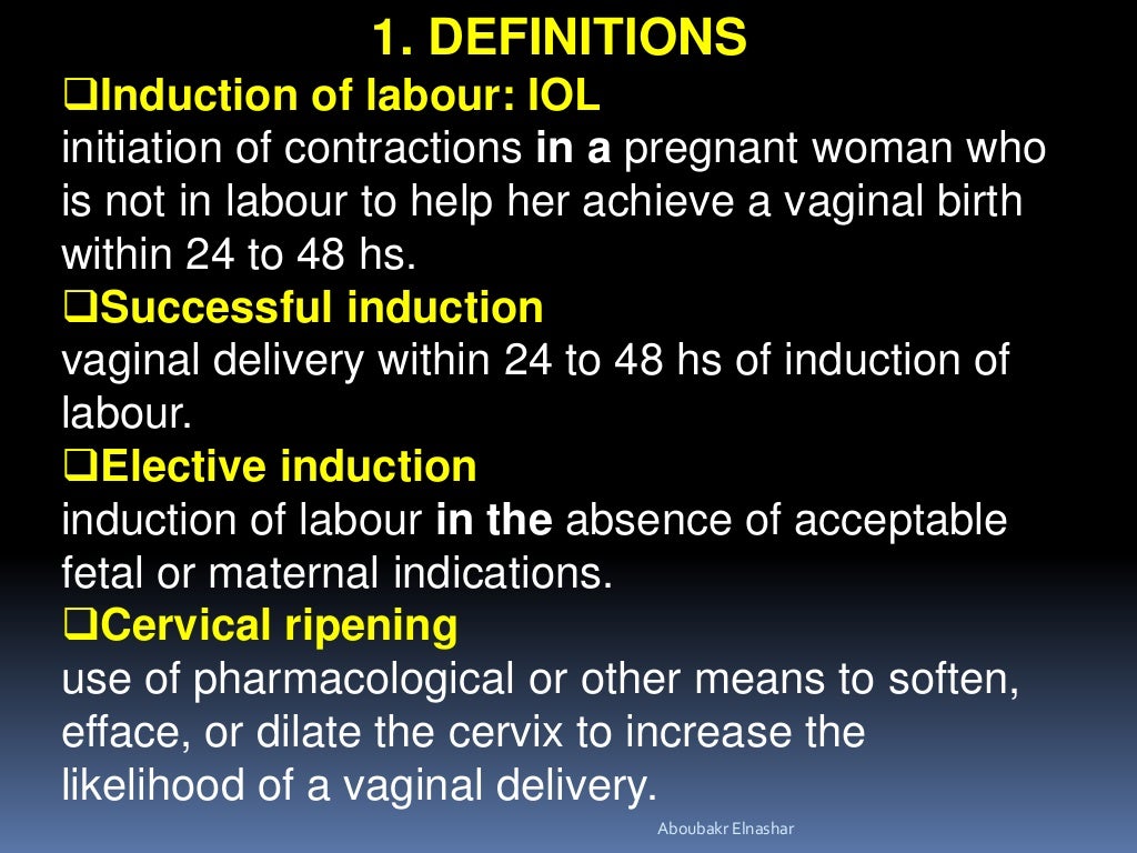 Induction of Labour SOGC, 2013 WHO, 2011 NICE, 2008