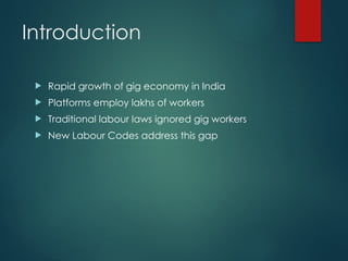 Status of Gig workers under the new Labour Codes | PPTX
