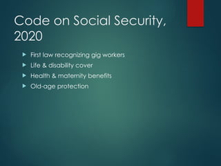 Status of Gig workers under the new Labour Codes | PPTX