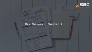 Key Changes - Chapter 1
 