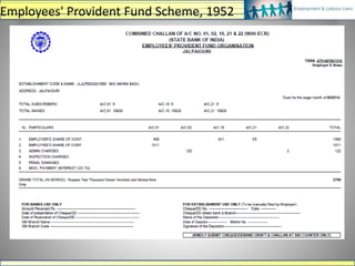 Employees' Provident Fund Scheme, 1952
 