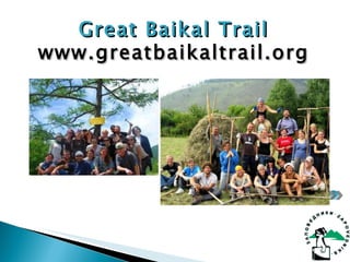 Great Baikal Trail www.greatbaikaltrail.org 