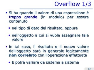 Laboratorio Programmazione: Overflow e switch