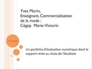 laboVTÉ_Découvrir les utilisations du portfolio numérique_récits