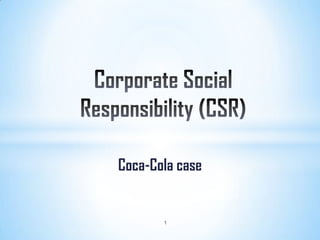Coca-Cola case

1

 