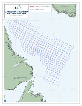 Canada 
Greenland 
50°W 
50°W 
60°W 
60°W 
60°N 
60°N 
50°N 
50°N 
LABRADOR SEA 2D DEEP BASIN 
MULTI-CLIENT 2D SEISMIC SURVEY 
0 25 50 100 150 200 
Kilometers 
N: Pub licGISArc Map Do cume ntsCa nad aSpe cSh eetMa psLabrad or Sea 2D Deep Basin Sp ec (po rt).mxd Se ptemb er 18 , 20 13 
Labrador Sea 2D Deep Basin 
Labrador Sea 2D 
 