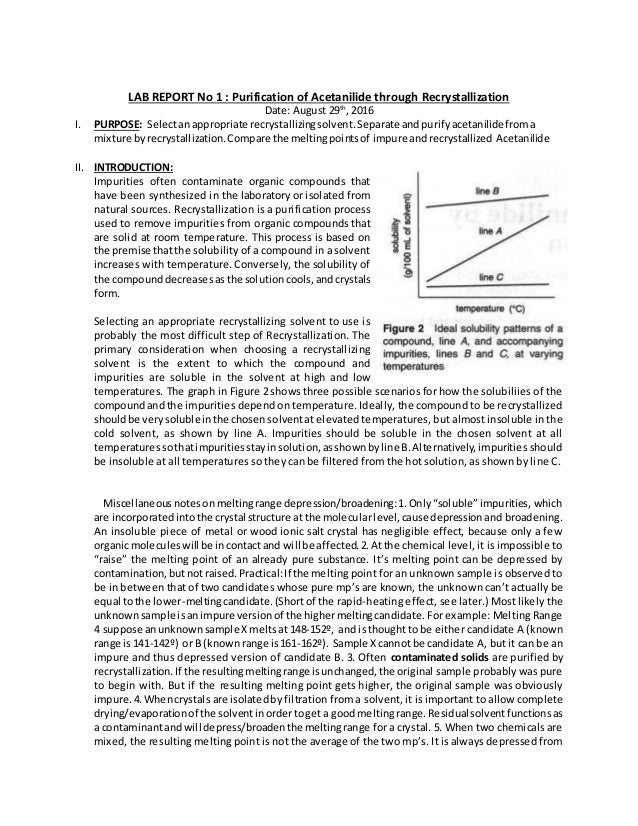 recrystallization lab report Recrystallization recrystallization is a very common technique used to purify solids a balances in the lab record to 3 or 4 decimal places. recrystallization lab report Recrystallization recrystallization is a very common technique used to purify solids a balances in the lab record to 3 or 4 decimal places.