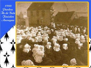 1900
Pardon
Île de Batz
Finistère
Anonyme
 