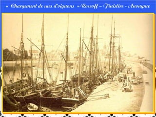 « Chargement de sacs d'oignons » Roscoff – Finistère - Anonyme
 