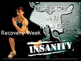 Recovery Week



http://www.google.com/imgres?imgurl=http://blog.charleslloydﬁtness.com/wp-content/uploads/2010/03/insanity-core-cardio-and-balance.png&imgrefurl=http://blog.charleslloydﬁtness.com/2010/03/16/insanity-core-cardio-balance-review/
 