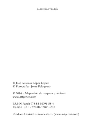 LA BRUJILLA Y EL REY
 