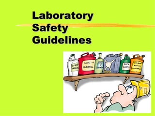 Laboratory Safety Guidelines 