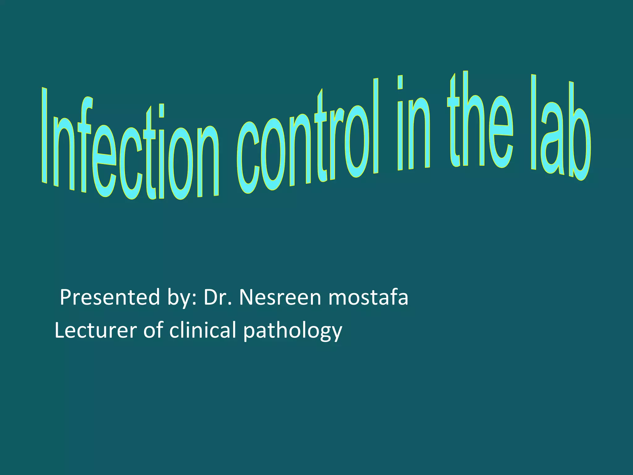 LabAcquired Infections Prevention Guidelines PPT