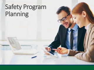 Safety Program
Planning
 
