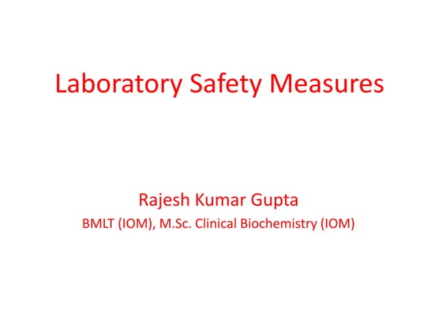 Lab safety measures | PPT | Infectious Diseases | Diseases and Conditions