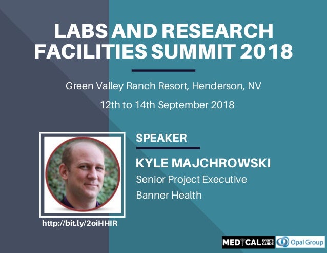Speakers At Labs And Research Facilities Summit 2018 Opal Group M