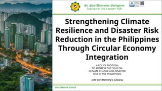 Philippines Risk Layering Strategy Labsang_Strengthening Climate Resilience and Disaster Risk Reduction in ...