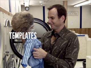 TEMPLATES
 