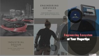 Page 1
Engineering Ecosystem
at Your Fingertips
 