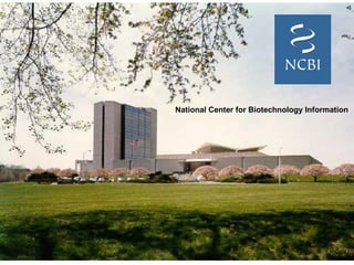 National Center for Biotechnology Information
 