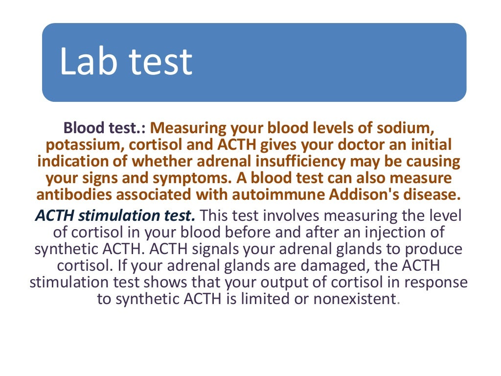Lab test and treatment od addison's disease