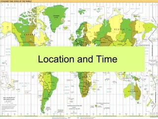 Location and Time 