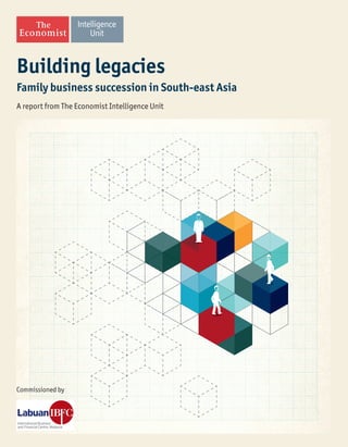Building legacies: Family business succession in South-east Asia | PDF
